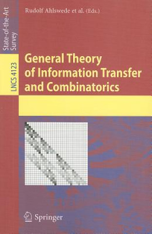 Könyv General Theory of Information Transfer and Combinatorics Rudolf Ahlswede