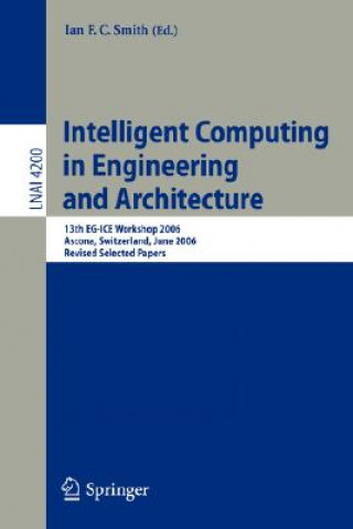 Book Intelligent Computing in Engineering and Architecture Ian F. C. Smith