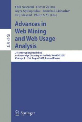 Kniha Advances in Web Mining and Web Usage Analysis Olfa Nasraoui