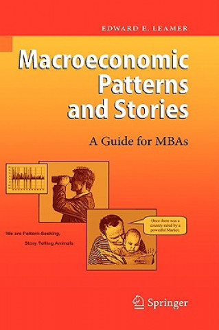 Carte Macroeconomic Patterns and Stories Edward E. Leamer