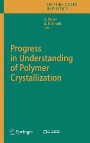 Βιβλίο Progress in Understanding of Polymer Crystallization Günter Reiter