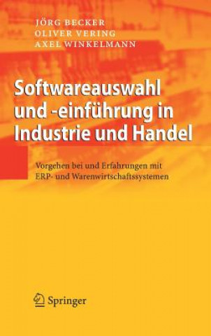Carte Softwareauswahl Und -Einfuhrung in Industrie Und Handel Jörg Becker
