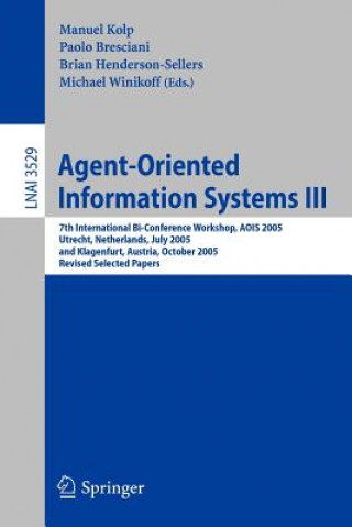 Książka Agent-Oriented Information Systems III Manuel Kolp