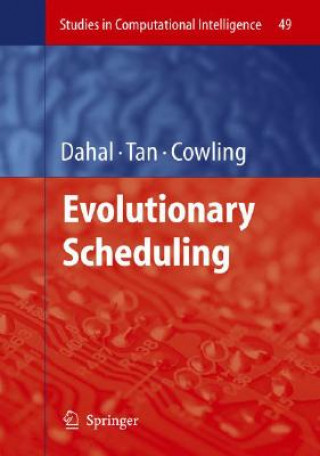 Carte Evolutionary Scheduling Keshav P. Dahal