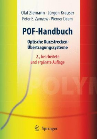 Kniha Pof - Optische Polymerfasern Fur Die Datenkommunikation Olaf Ziemann