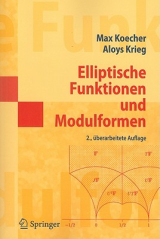 Книга Elliptische Funktionen Und Modulformen Max Koecher