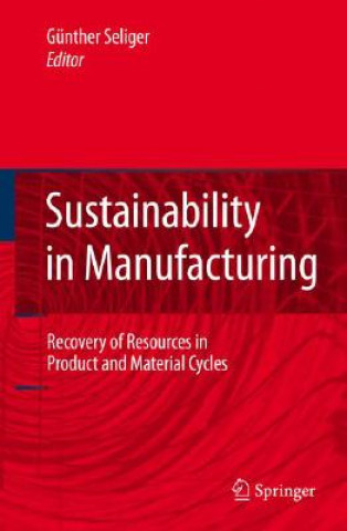 Livre Sustainability in Manufacturing Günther Seliger