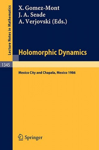 Buch Holomorphic Dynamics Xavier Gomez-Mont