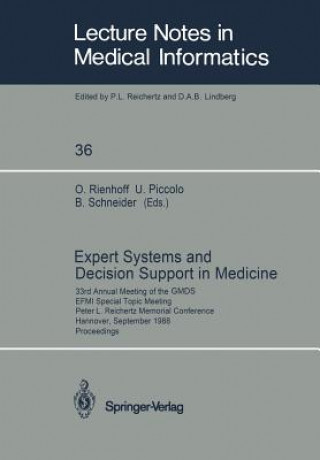 Книга Expert Systems and Decision Support in Medicine Otto Rienhoff
