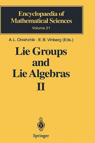 Carte Lie Groups and Lie Algebras II Ernest B. Vinberg