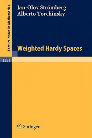 Buch Weighted Hardy Spaces Jan-Olov Strömberg