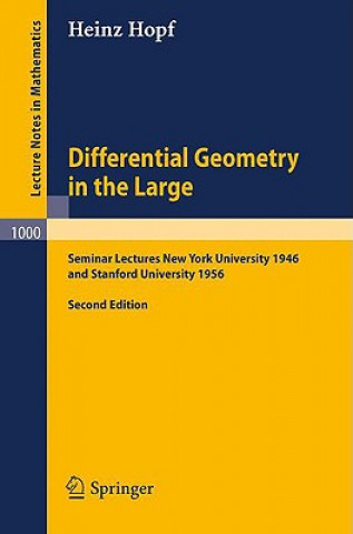 Könyv Differential Geometry in the Large Heinz Hopf