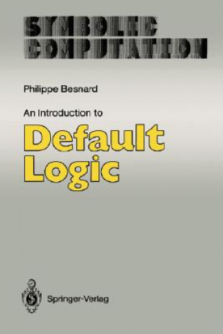 Kniha Introduction to Default Logic Philippe Besnard