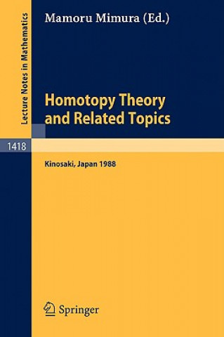 Könyv Homotopy Theory and Related Topics Mamoru Mimura