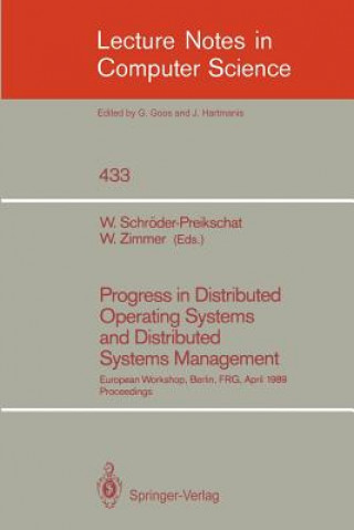 Carte Progress in Distributed Operating Systems and Distributed Systems Management Wolfgang Schröder-Preikschat
