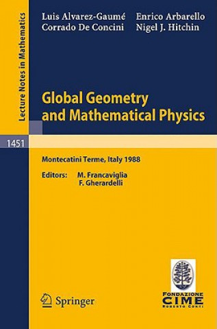Kniha Global Geometry and Mathematical Physics M. Francaviglia