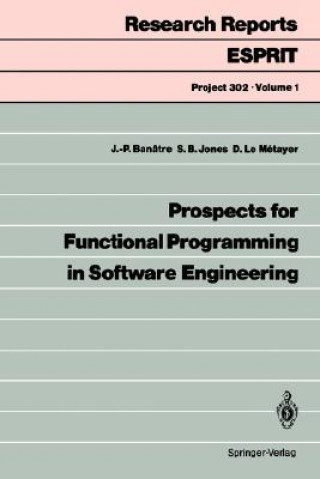 Knjiga Prospects for Functional Programming in Software Engineering Jean-Pierre Banatre