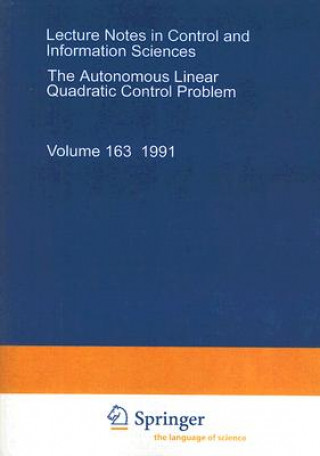 Könyv Autonomous Linear Quadratic Control Problem Volker L. Mehrmann