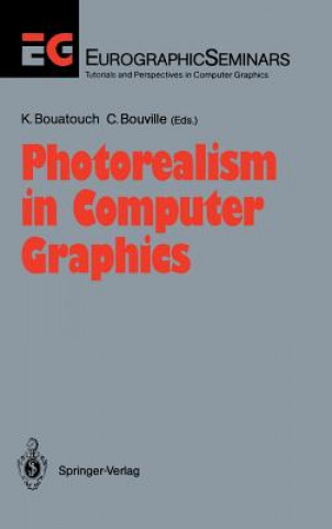 Buch Photorealism in Computer Graphics Kadi Bouatouch