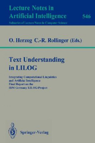 Könyv Text Understanding in LILOG Otthein Herzog