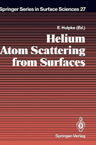 Livre Helium Atom Scattering from Surfaces E. Hulpke