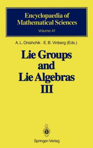 Könyv Lie Groups and Lie Algebras III Ernest B. Vinberg