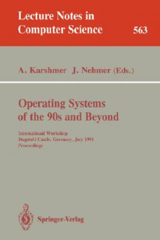 Könyv Operating Systems of the 90s and Beyond Arthur Karshmer