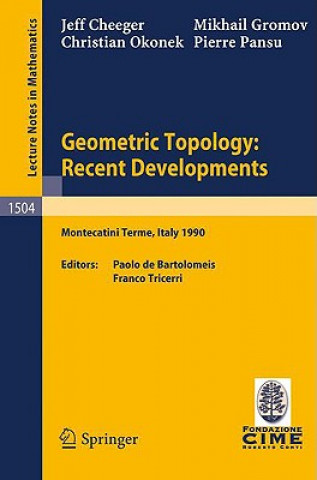 Buch Geometric Topology: Recent Developments Jeff Cheeger