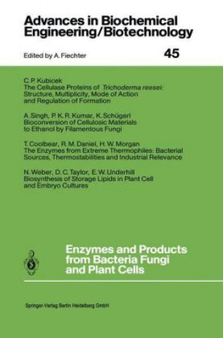 Book Enzymes and Products from Bacteria Fungi and Plant Cells T. Coolbear