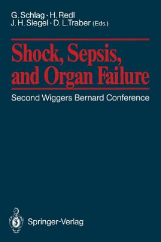 Kniha Shock, Sepsis, and Organ Failure Günther Schlag