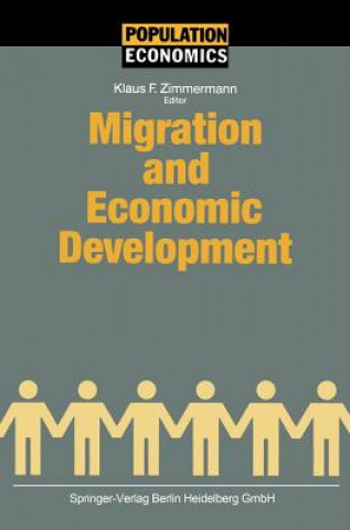 Kniha Migration and Economic Development Klaus F. Zimmermann