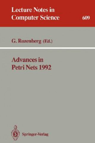 Книга Advances in Petri Nets 1992 Grzegorz Rozenberg