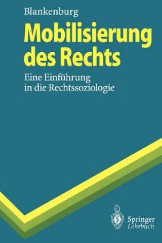 Kniha Mobilisierung des Rechts Erhard Blankenburg