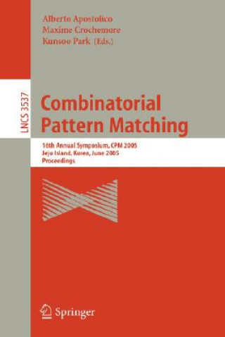 Livre Combinatorial Pattern Matching Alberto Apostolico