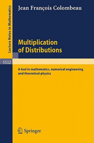 Książka Multiplication of Distributions Jean F. Colombeau