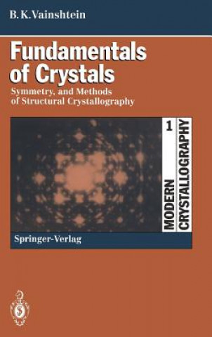 Kniha Fundamentals of Crystals Boris K. Vainshtein