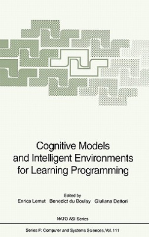 Книга Cognitive Models and Intelligent Environments for Learning Programming Enrica Lemut