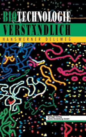 Buch Biotechnologie Verständlich Hanswerner Dellweg