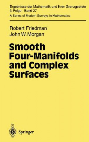 Carte Smooth Four-Manifolds and Complex Surfaces Robert Friedman