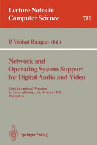 Book Network and Operating System Support for Digital Audio and Video P.Venkat Rangan
