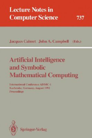 Книга Artificial Intelligence and Symbolic Mathematical Computing Jacques Calmet