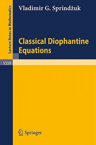 Buch Classical Diophantine Equations Vladimir G. Sprindzuk