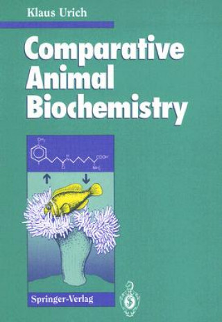 Carte Comparative Animal Biochemistry Klaus Urich