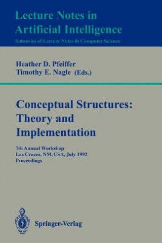 Kniha Conceptual Structures: Theory and Implementation Heather Pfeiffer