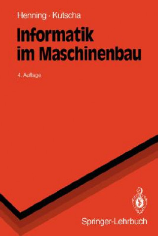 Kniha Informatik Im Maschinenbau Klaus Henning