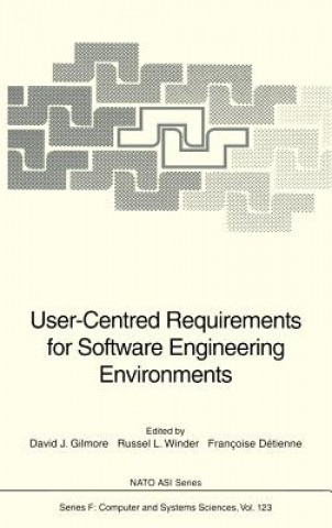 Книга User-Centred Requirements for Software Engineering Environments David J. Gilmore