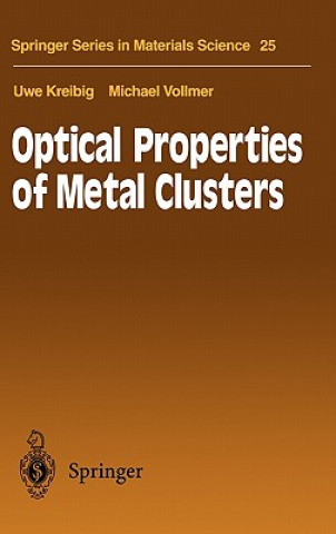Könyv Optical Properties of Metal Clusters Uwe Kreibig