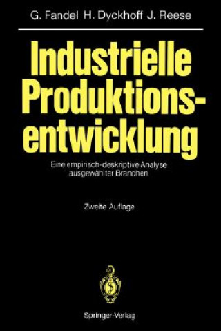 Kniha Industrielle Produktionsentwicklung Günter Fandel