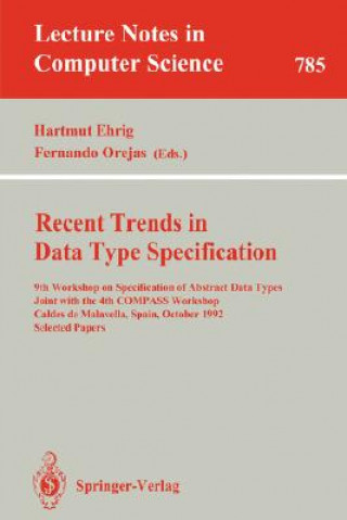 Knjiga Recent Trends in Data Type Specification Hartmut Ehrig