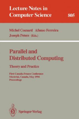 Kniha Parallel and Distributed Computing: Theory and Practice Michel Cosnard